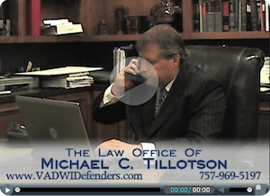 Video of Virginia DUI Lawyer Michael Tillotson